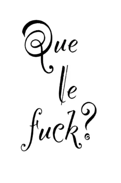 Leinwand QueLeFuck 30 x 45 cm